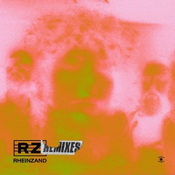 Rheinzand - Rheinzand (Remixes) (2021) FLAC