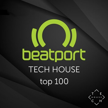 Beatport Top 100 Tech House July 2021