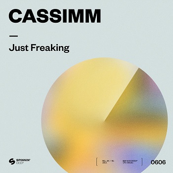 Cassimm - Just Freaking (Extended Mix) / SPDEEP606