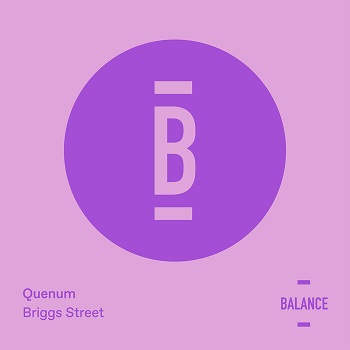 Quenum - Briggs Street EP / BALANCE021EP