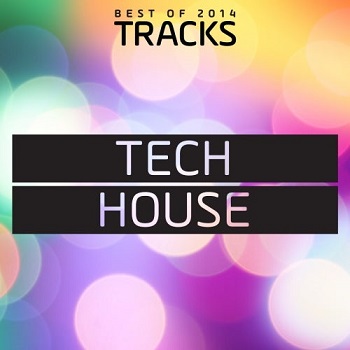 VA - Beatport Tech House Top 100 July 2014