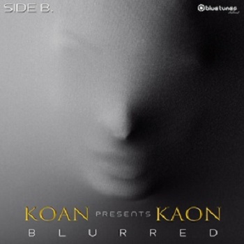 Syava, Kaon, Deep Koan - Blurred (Side B)