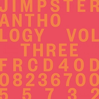 Jimpster - Anthology, Vol. Three (2021)