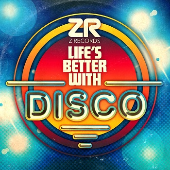 VA - Dave Lee presents: Life's Better With Disco (2021) FLAC