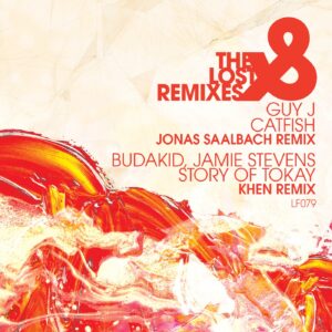 Guy J, Budakid, Jamie Stevens  The Lost Remixes [LF079D]