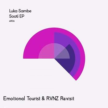 Luka Sambe - Sooti (Emotional Tourist & RVNZ Revisit)