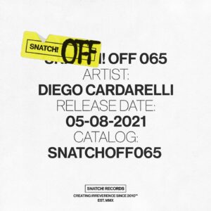 Diego Cardarelli  Snatch! OFF 065 [SNATCHOFF065]