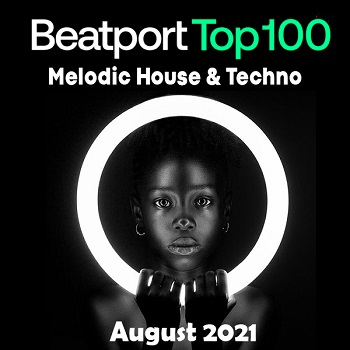 Beatport Top 100 Melodic House & Techno August 2021