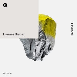 Hannes Bieger  Droids [BEDDIGI182]