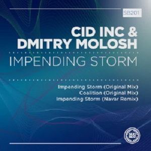 Cid Inc & Dmitry Molosh - Impending Storm