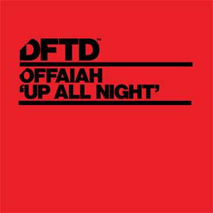 OFFAIAH  UP ALL NIGHT  EXTENDED MIX