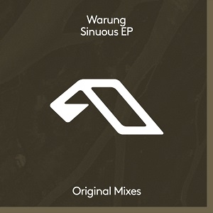 Warung  Sinuous EP [Anjunadeep  ANJDEE630BD]
