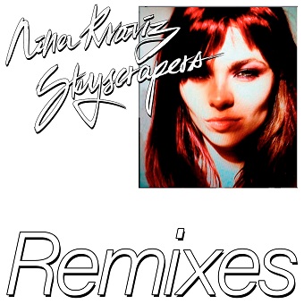 Nina Kraviz  Skyscrapers (Remixes)