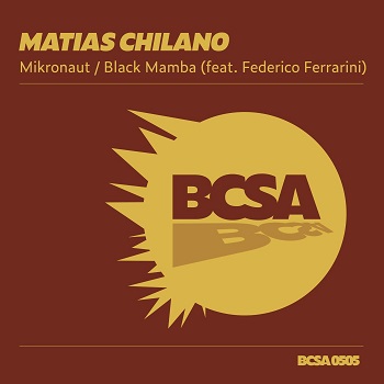 Matias Chilano  Mikronaut / Black Mamba