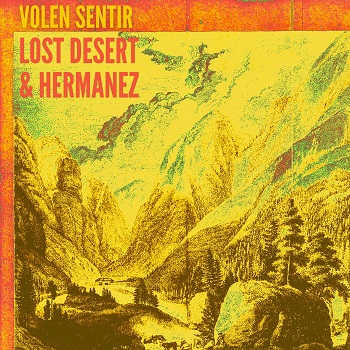 Hermanez, Lost Desert & Volen Sentir  Jinx