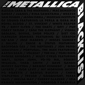 Metallica and Various Artists - The Metallica Blacklist (2021)