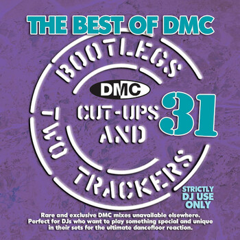 The Best Of DMC... Bootlegs, Cut Ups & 2 Trackers Vol. 31 (2021)