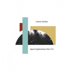 Linear System - Space Explorations Part 111