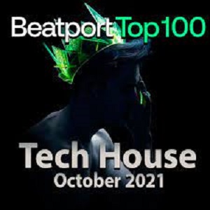 Beatport Top 100 Tech House October 2021