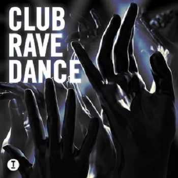 VA  Club Rave Dance [TOOL107201Z]