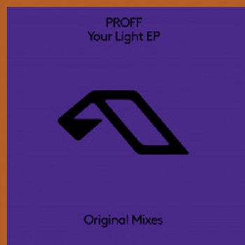 PROFF - Your Light [Anjunabeats] [ANJ755D]