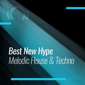 Beatport Best New Hype Melodic House & Techno October 2021