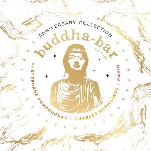 Buddha-Bar - Buddha Bar 25 Years: Anniversary Collection (by St&#233;phane Pompougnac, Charles Schillings & Ravin) (2021)