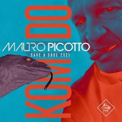Mauro Picotto  Komodo (Save A Soul 2021)