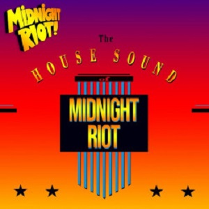 VA - The House Sound of Midnight Riot, Vol. 1