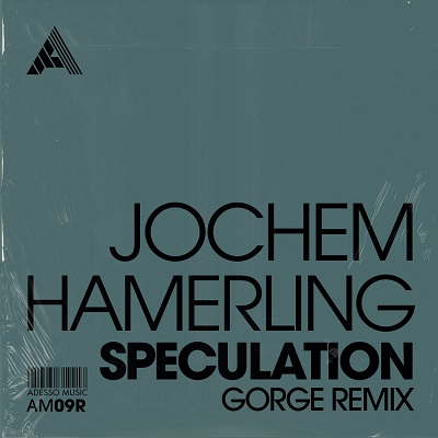 Jochem Hamerling  Speculation (Gorge Remix) - Extended Mix