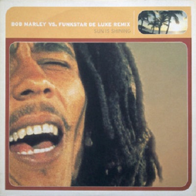 Bob Marley Vs. Funkstar De Luxe  Sun Is Shining (Remix) [VINYL]