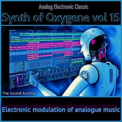 VA - Synth of Oxygene vol 15 [by The Sound Archive] (2021)