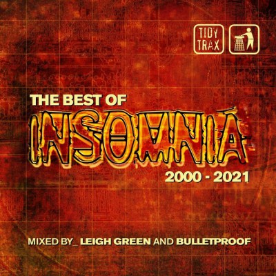  VA - The Best Of Insomnia 2000-2021 (Mixed By Leigh Green) / TIDYINB01 / Tidy 