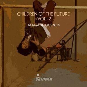 VA  Children of the Future  Maga & Friends Compilation, Vol. 2 [COTF002]