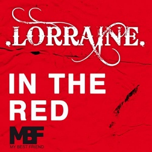 Lorraine - In The Red (2013)