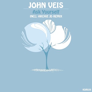 John Veis - Ask Yourself  EP