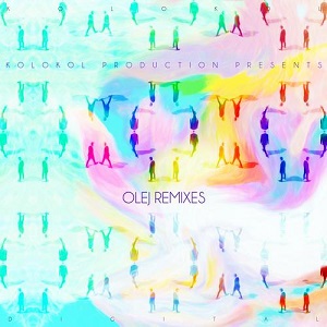 Olej - Olej Remixes 2017 [WAV]