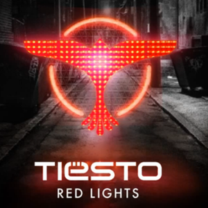 Tiesto - Red Lights (Original Mix)