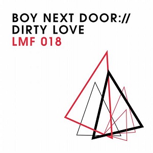 Boy Next Door  Dirty Love