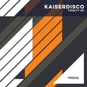 Kaiserdisco  Trinity EP