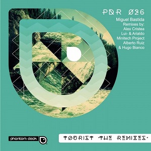 Miguel Bastida – Tourist “The Remixes”