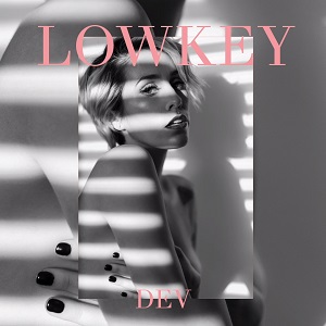 Dev - Lowkey 