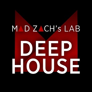 Mad Zachs Lab Deep House 