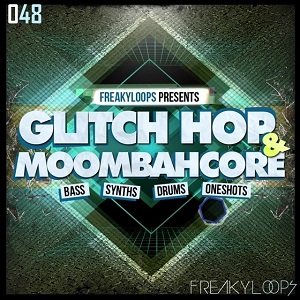 Freaky Loops — Glitch Hop and Moombahcore (WAV)