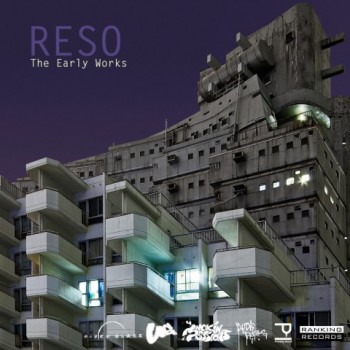 Reso  The Early Works