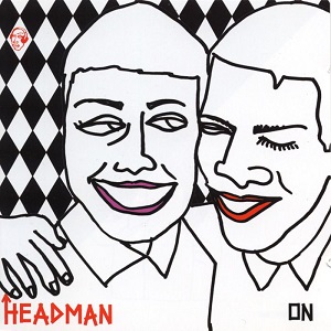 Headman - On (Deluxe Edition) 2016