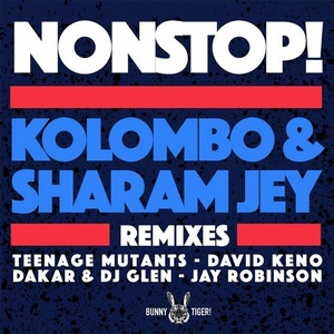 Sharam Jey, Kolombo – Nonstop! – Remixes [BT085]