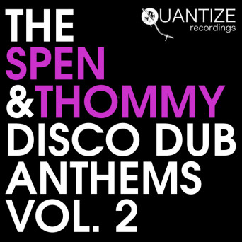 Various Artists - The Spen & Thommy Disco Dub Anthems Vol.2
