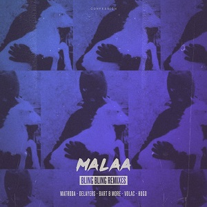 Malaa - Bling Bling (Remixes)