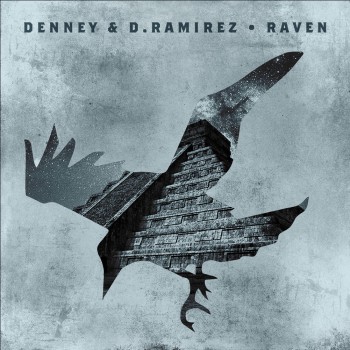 Denney & D.ramirez - Raven